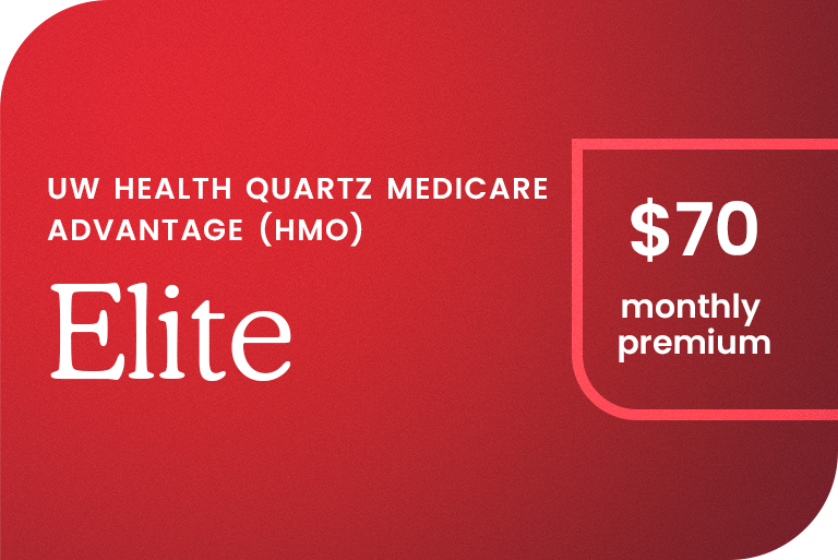 UW Health Quartz Medicare Advantage Elite $70 monthly premium