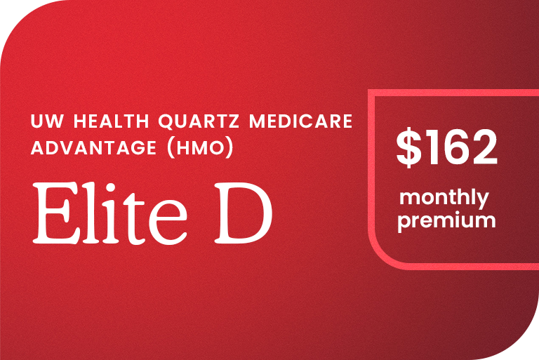 UW Health Quartz Medicare Advantage Elite D $162 monthly premium